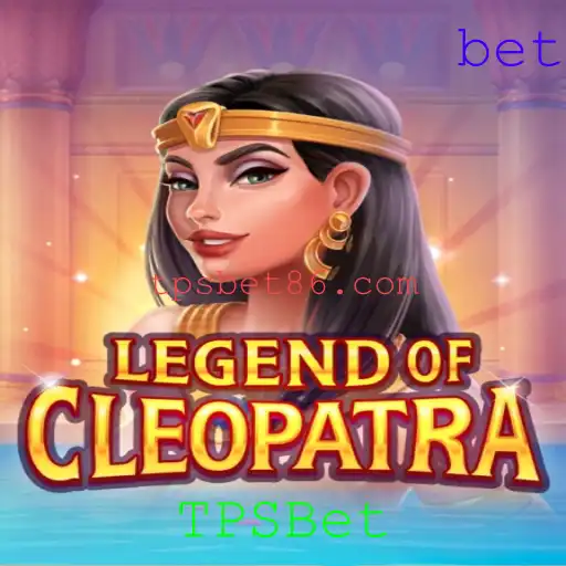 Explorando o Mundo de LegendOfCleopatra: A Arte de Jogar com TPSBet